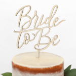 Bride To Be Cake Topper